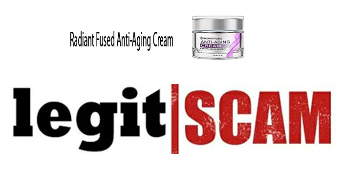 Is-Reviews-of-Radiant-Fusion-Anti-Aging-Cream-legit-or-scam