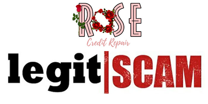 is rose credit repair legit-or-scam