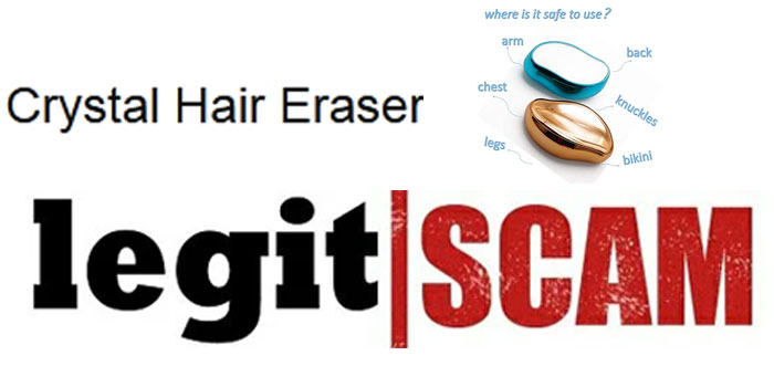 crystal hair eraser legit or scam