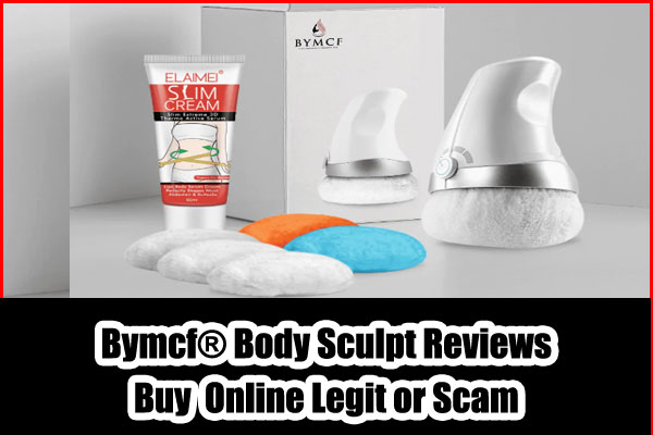 Bymcf Body Sculpt Reviews