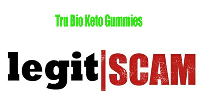 is-Tru-bio-keto-gummies-legit-or-scam