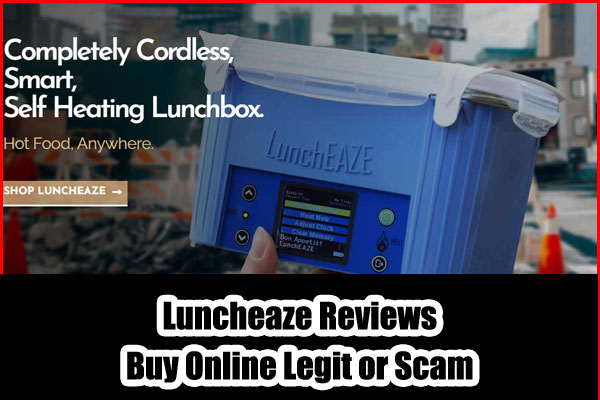 Luncheaze Reviews